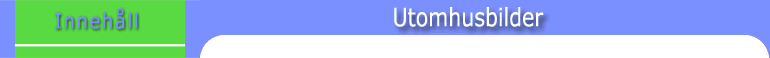 Utomhusbilder